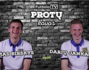Futbolo.TV protų kovos: T.Birškys vs. D.Jankauskas